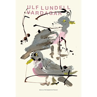 Ulf Lundell Vardagar 9 (inbunden)