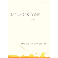 Magnus William-Olsson Koraxas tomb (bok, danskt band)
