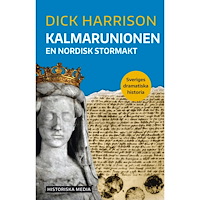Dick Harrison Kalmarunionen (bok, danskt band)