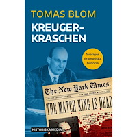 Tomas Blom Kreugerkraschen (bok, danskt band)
