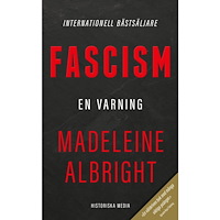 Madeleine Albright Fascism : en varning (pocket)