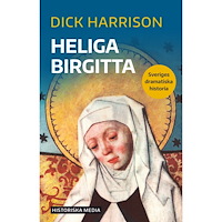 Dick Harrison Heliga Birgitta (bok, danskt band)