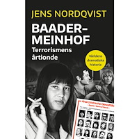 Jens Nordqvist Baader-Meinhof : terrorismens årtionde (bok, danskt band)