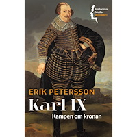 Erik Petersson Karl IX : kampen om kronan (bok, danskt band)