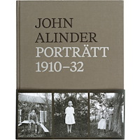 Historiska Media John Alinder. Porträtt 1910-1932 (bok, klotband)