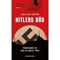 Luke Daly-Groves Hitlers död : sanningen om den 30 april 1945 (pocket)
