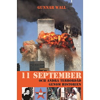 Gunnar Wall 11 september och andra terrordåd genom historien (bok, kartonnage)
