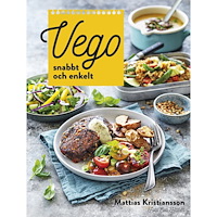 Mattias Kristiansson Vego : snabbt och enkelt (inbunden)
