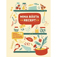 Bokförlaget Semic Mina bästa recept (bok, spiral)