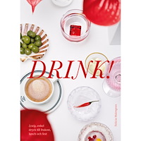 Felicia Malmgren Kjellgren Drink! (bok, kartonnage)