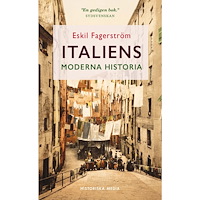 Eskil Fagerström Italiens moderna historia (pocket)