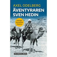 Axel Odelberg Äventyraren Sven Hedin (bok, danskt band)