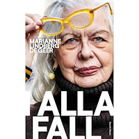 Marianne Lindberg De Geer I alla fall (inbunden)