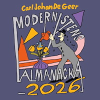 Carl Johan De Geer Modernistens almanacka 2026 (häftad)