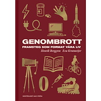 Henrik Berggren Genombrott : framsteg som format våra liv (inbunden)