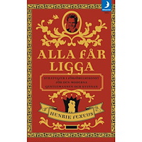 Henrik Fexeus Alla får ligga (pocket)