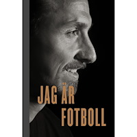 Zlatan Ibrahimovic Jag är fotboll (bok, halvklotband)