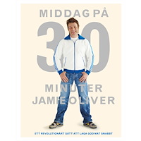 Jamie Oliver Middag på 30 minuter (häftad)