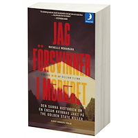 Michelle McNamara Jag försvinner i mörkret (pocket)