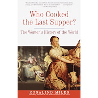 Rosalind Miles Who Cooked the Last Supper? (häftad, eng)