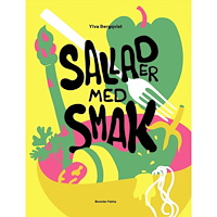Ylva Bergqvist Sallader med smak (inbunden)