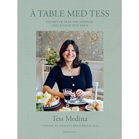 Bonnier Fakta À table med Tess : Vinnare av Sveriges mästerkock 2024 (inbunden)