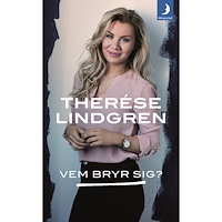 Therése Lindgren Vem bryr sig? (pocket)