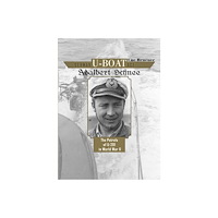 Luc Braeuer German u-boat ace adalbert schnee - the patrols of u-201 in world war ii (inbunden, eng)