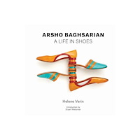 Schiffer Publishing Ltd Arsho Baghsarian : A Life in Shoes (inbunden, eng)