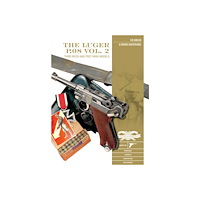 Schiffer Publishing Ltd The Luger P.08, Vol. 2 : Third Reich and Post-WWII Models (inbunden, eng)