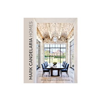 Schiffer Publishing Ltd Mark Candelaria Homes : Designs for Inspired Living (inbunden, eng)