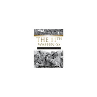 Massimiliano Afiero 11th Waffen-SS Freiwilligen Panzergrenadier Division “Nordland”: An Illustrated History (inbunden, eng)