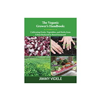 Lantern Books Veganic Grower's Handbook (häftad, eng)