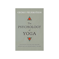 Georg Feuerstein Ph.d Psychology of yoga (häftad, eng)