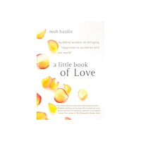 Moh Hardin A Little Book of Love (häftad, eng)