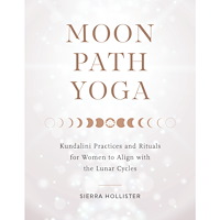 Sierra Hollister Moon Path Yoga (häftad, eng)