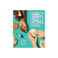 Union Square & Co Cbd & Chill (inbunden, eng)