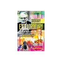 Tamra Lucid Making The Ordinary Extraordinary (häftad, eng)