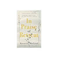 ECW Press In Praise of Retreat (häftad, eng)