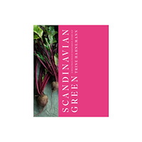 Trine Hahnemann Scandinavian Green (inbunden, eng)
