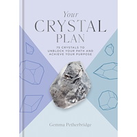 Gemma Petherbridge Your Crystal Plan (inbunden, eng)
