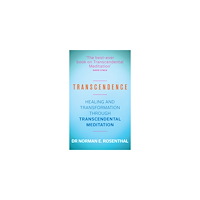 Norman E. Rosenthal Transcendence - healing and transformation through transcendental meditatio (häftad, eng)