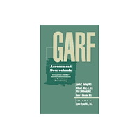Taylor & francis ltd GARF Assessment Sourcebook (häftad, eng)