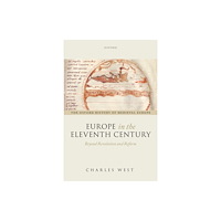 Oxford University Press Europe in the Eleventh Century (inbunden, eng)