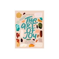 Koa Press Ltd The Art of Joy (häftad, eng)