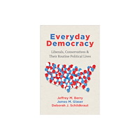 The university of chicago press Everyday Democracy (häftad, eng)