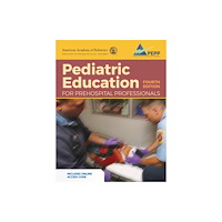 Jones and Bartlett Publishers, Inc Pediatric Education for Prehospital Professionals (PEPP), Fourth Edition (häftad, eng)