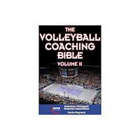 Human Kinetics Publishers The Volleyball Coaching Bible, Vol. II (häftad, eng)