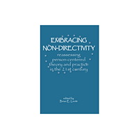 PCCS Books Embracing Nondirectivity (häftad, eng)