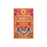 Callisto Media Inc. The Witch's Guide to Manifestation (häftad, eng)